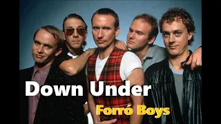 Down Under - Men At Work (Aufbiks cover) Forró Boys