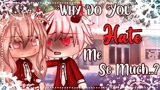 Why Do You Hate Me So Much..? || GLMM || Gacha Life Mini Movie