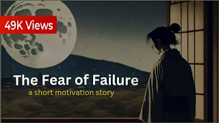"The Fear of Failure" - a motivation story | The Vision Tales | #motivation #stories