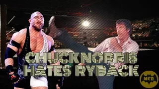 Chuck Norris Hates Ryback