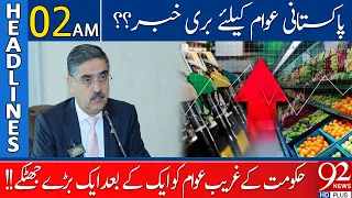 92 News Headlines 2 AM | Bad News For Pakistan People | 19 September 2023