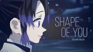 Shinobu Kocho - Shape of You