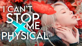 I CAN'T STOP ME ╳ Physical || TWICE & Dua Lipa Mashup