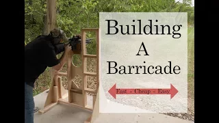 Build A Portable PRS Style Barricade