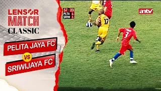 PELITA JAYA FC VS SRIWIJAYA FC | Sengit! Saling Jual Beli Serangan! | Babak Kedua |  ISL 08-09