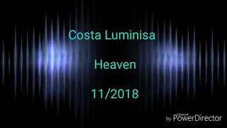 11/2018 Costa Luminisa Heaven