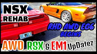 🚀NSX another 1-💪750hp 1.5jz Starion rips-🔰Our EK Coupe and RSX Update-♻️RHD EG6 Beginnings