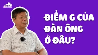 Điểm G Của Đàn ông Và Cách Kích Thích | Chuyện Đêm Muộn