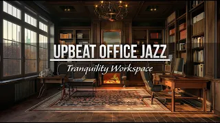 Upbeat Office Jazz 🎵💼 [4 hour] upbeat study music