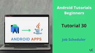 Job Scheduler Android | How to create a job scheduler | Job Scheduler in Android