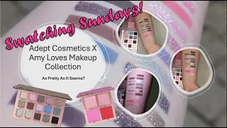 Adept Cosmetics X Amy Loves Makeup Collection | Swatching Sundays