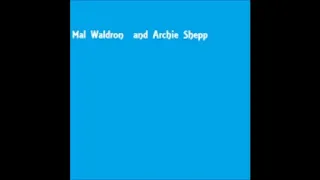 Mal Waldron and Archie Shepp Quartet