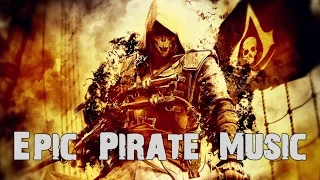 World's Most Epic Pirate Music Mix | 1-Hour Mix