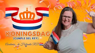 🇳🇱Vlog 'La Vida en Holanda' - 27 april • Koningsdag (El día del cumpleaños del rey)