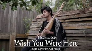 Neck Deep - Wish You Were Here (Sape' Cover by Alif Fakod)
