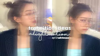 ˗ˏˋ transition ideas when you get stuck while editing! ´ˎ˗|| ツaltheaa