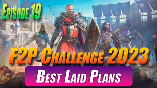 Best Laid Plans - Episode 19 - F2P 2023 Challenge | Raid Shadow Legends