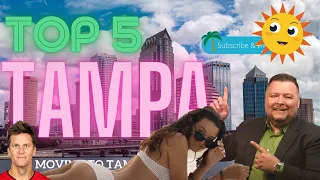 Moving to Tampa | Top 5 Pros & Cons