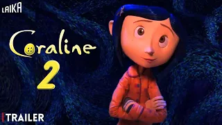 Coraline 2 Trailer (2024) | Release Date & Everything We Know