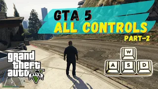 GTA 5 CONTROLS PC: Part 2 | How to play GTA 5 | Basic Controls GTA 5 (Gameplay #23)