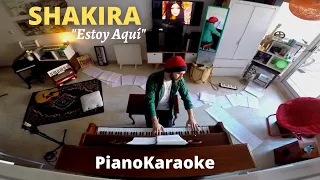 Shakira - Estoy Aquí (Partitura + PianoKaraoke)