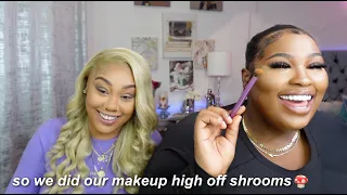 we did our makeup off shrooms for the FIRST time *couldn't stop laughing*