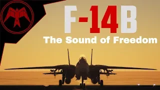 DCS F-14B Tomcat: The Sound of Freedom