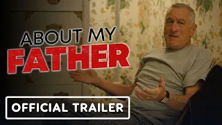 About My Father - Official Trailer (2023) Robert De Niro, Sebastian Maniscalco, Kim Cattrall