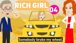 Rich Girl Episode 4 -  English Story 4U - Learn English Through Story - Animated English