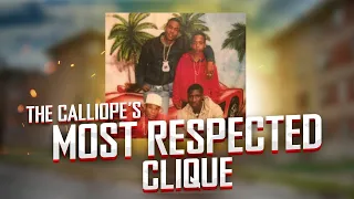 The Most Respected N!&&^s In The Calliope Wasn't the Cutt Boyz or B.T.G. It Was The.....