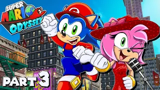 Jump Up, Super Star!! - Sonic & Amy Play "Super Mario Odyssey"!! (Part 3)