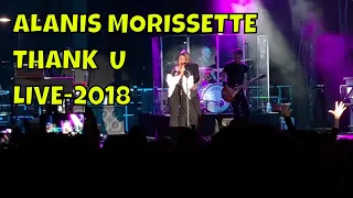 ALANIS MORISSETTE - THANK YOU - LIVE - 2018