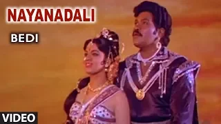 Nayanadali Video Song | Bedi | Ambarish, Prabhakar, Bhavya | Kannada Old Songs