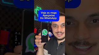 Veja as msg apagadas do seu #WhatsApp #dicas #celular #truques