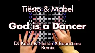 Tiësto, Mabel - God Is A Dancer (DJ Kuba x BounceInc Remix) // Launchpad Cover (Eviternity Collab)