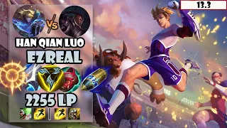 ENG SUB【Han Qian Luo】#1 2255 LP CN Best AD Ezreal Vs Lucian