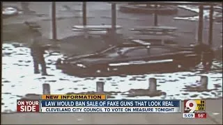 Law would ban sale of fake guns that look real in Cleveland