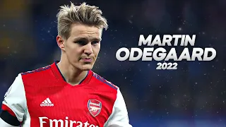 Martin Ødegaard - Full Season Show - 2022ᴴᴰ