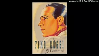 The Best Tunes of Tino Rossi