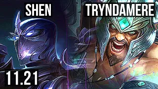 SHEN vs TRYNDAMERE (TOP) | 3.2M mastery, 1400+ games, 4/1/7 | KR Grandmaster | v11.21