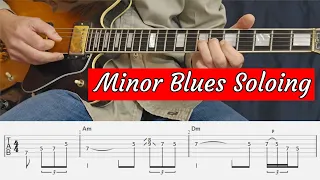 How To Solo Over A Minor Blues - Key of Am - with Tabs