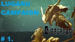 A SiC Play: Overgrowth - Lugaru Campaign! - Episode 1