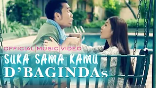 D'Bagindas - Suka Sama Kamu ( Official Music Video)