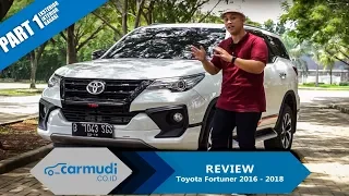 REVIEW Toyota Fortuner 2016-2018: SUV Metropolitan (Part 1 dari 2)