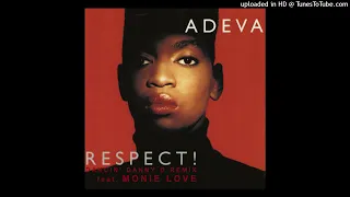 Adeva feat. Monie Love - Respect (Dancin' Danny D Remix / Radio Edit by Dr.X)