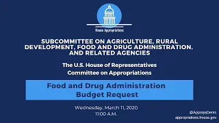 Food and Drug Administration Budget Request for FY2021 (EventID=110702)