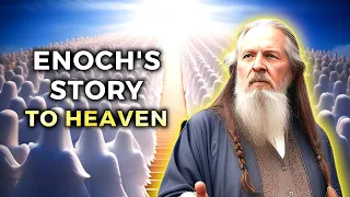 story of the man taken to heaven alive: ENOCH