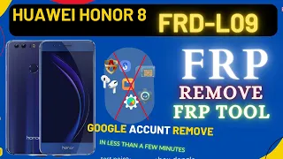 Huawei Honor 8 FRD-L09 frp bypass - Huawei google account remove frp tool