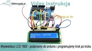 Jak podłączyć wyświetlacz LCD 1602 do Arduino HD44780 Video Instrukcja