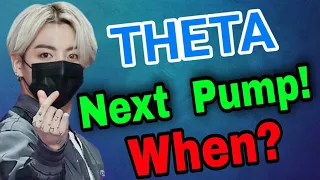 Theta Next Pump When? || Theta Price Prediction || Theta Prediction & News